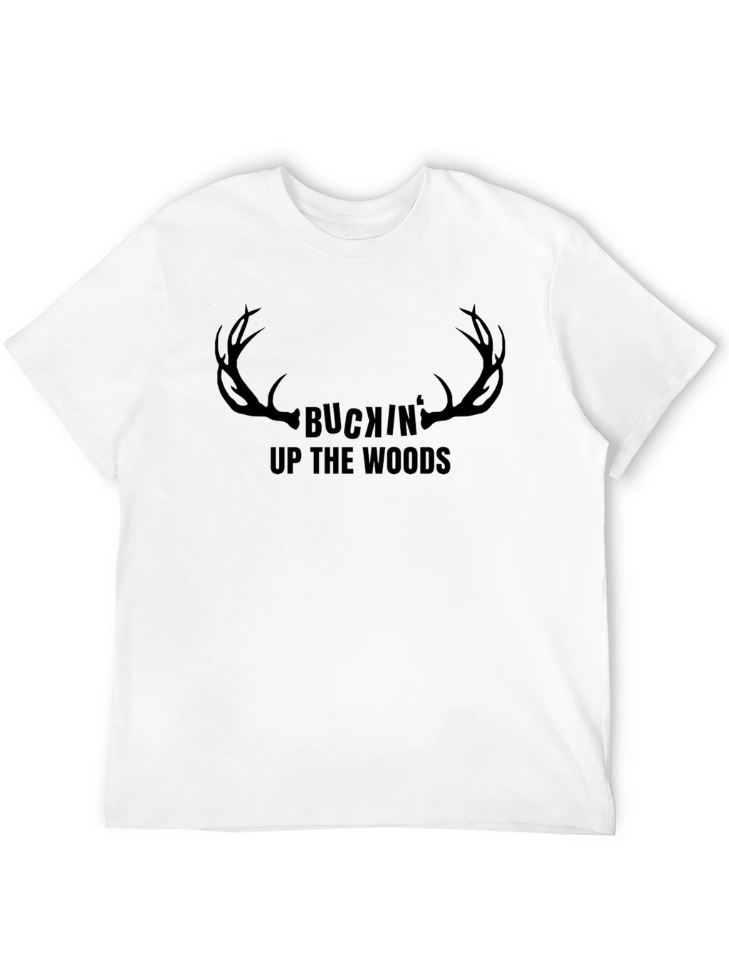 Camiseta Negra Buckin Up The Woods Caza