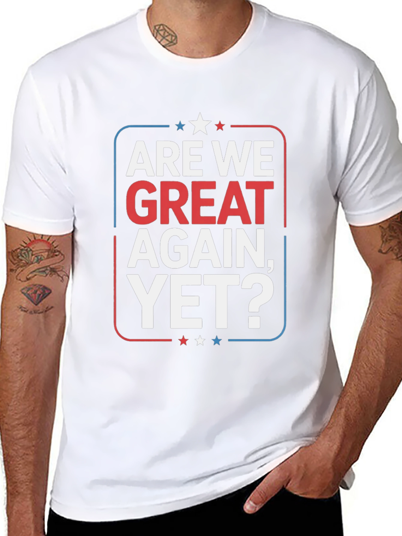 Camiseta Are We Great Again Yet?
