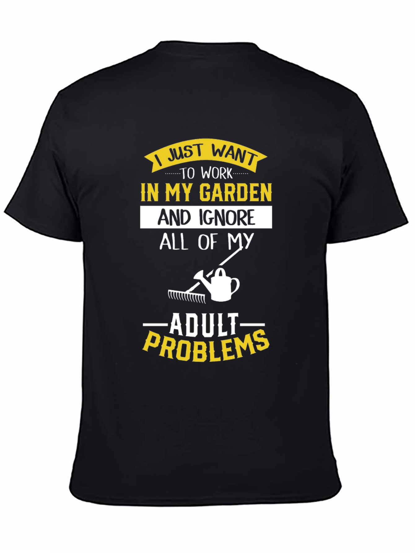Camiseta Jardinero Ignora Problemas Adultos