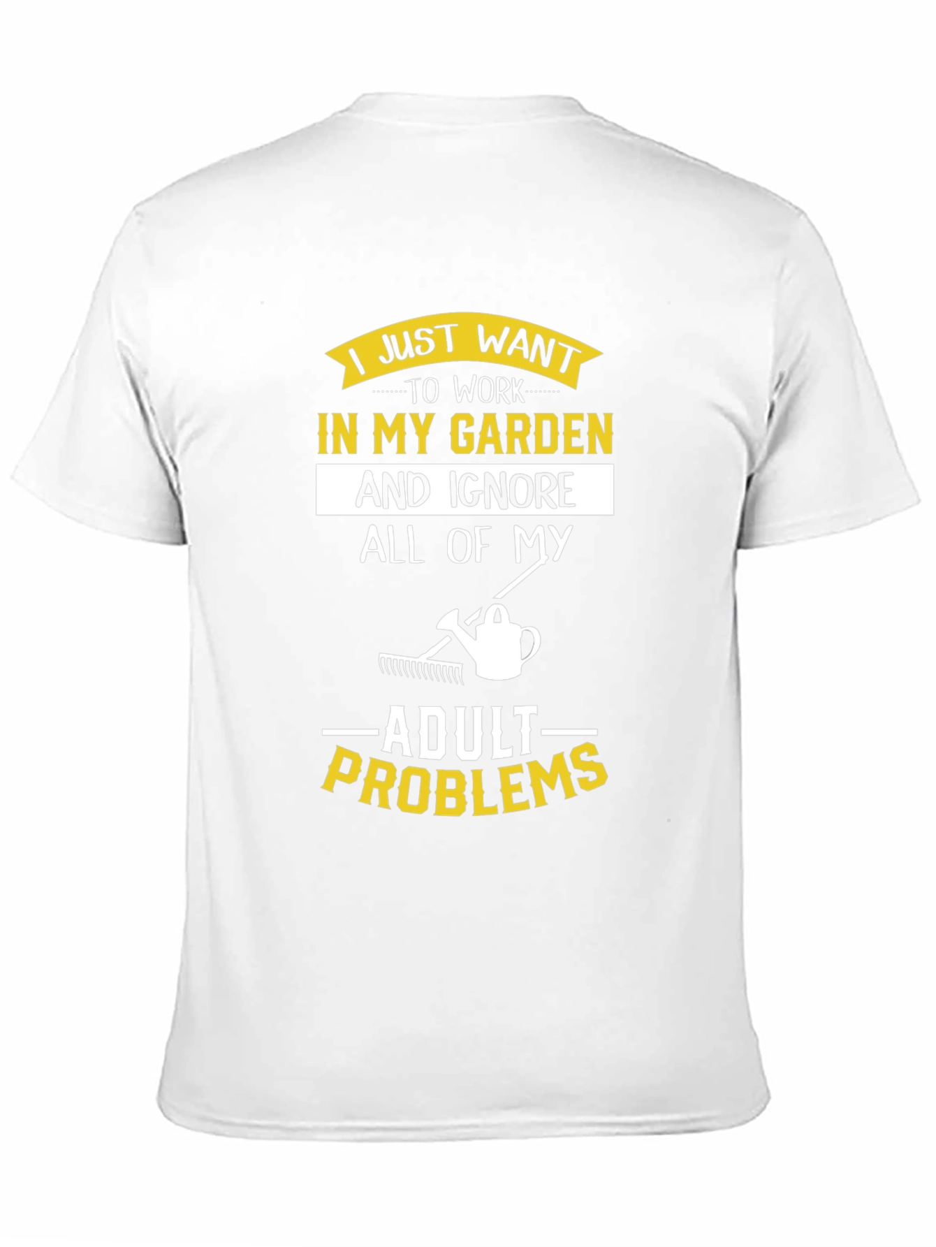 Camiseta Jardinero Ignora Problemas Adultos