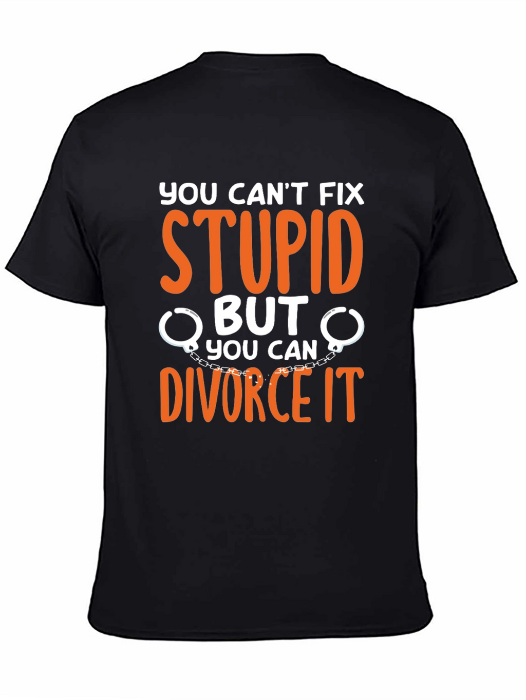 Camiseta Divertida: Divorcia la Estupidez