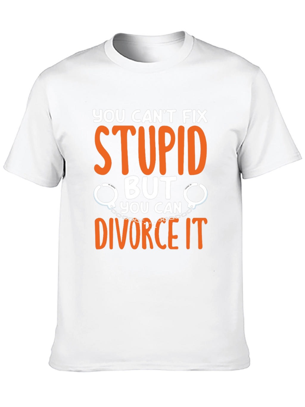 Camiseta Divertida: Divorcia la Estupidez