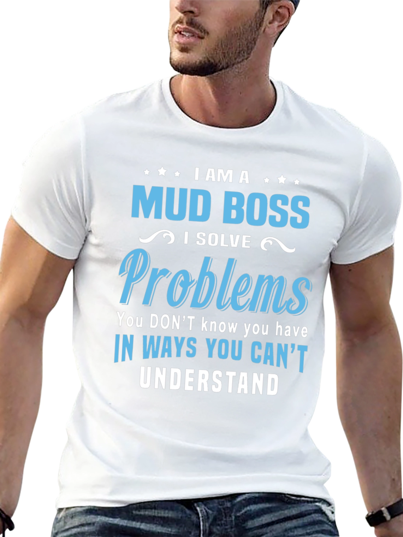 Camiseta Mud Boss: Soluciona Problemas a tu Manera