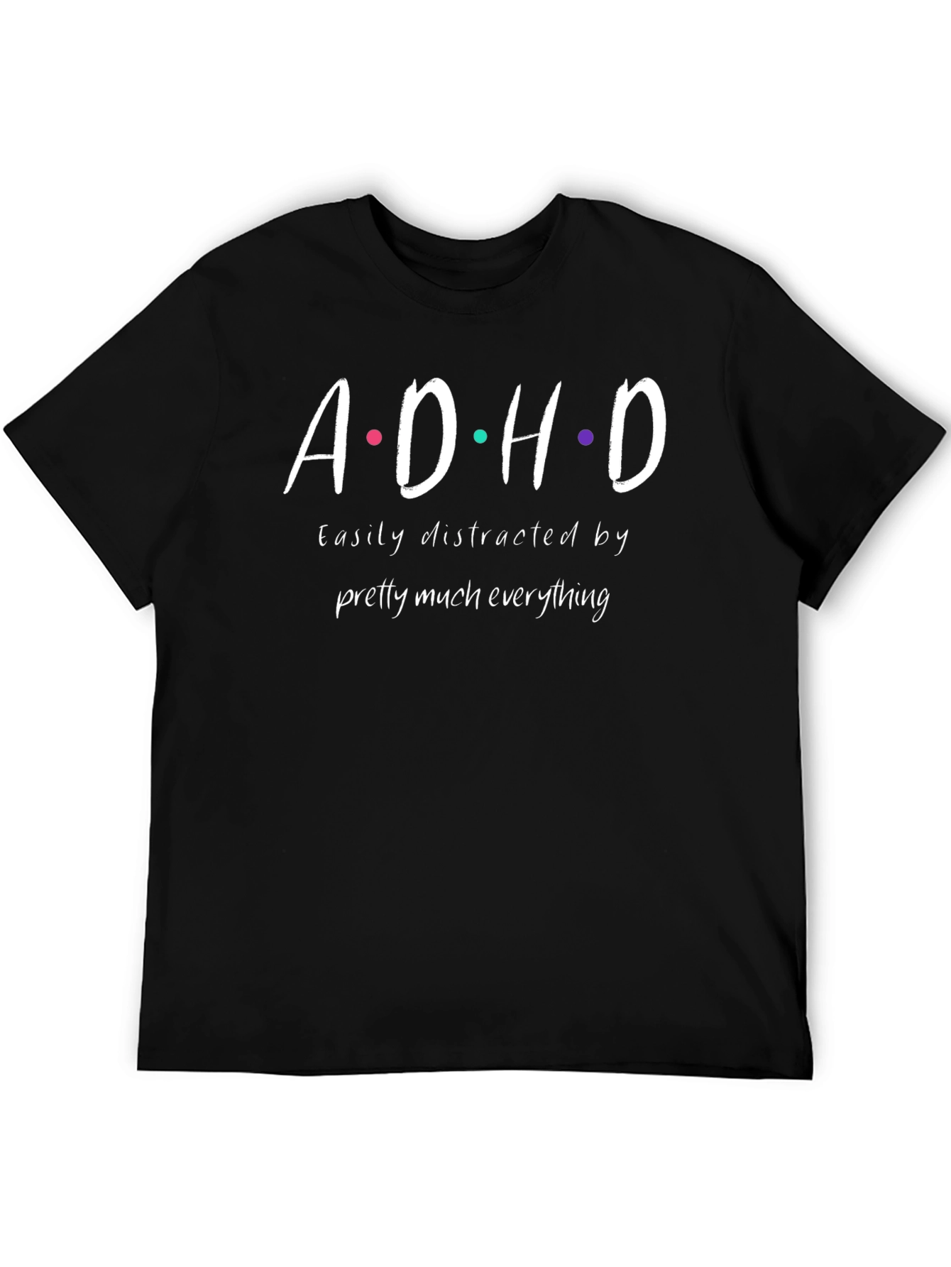 Camiseta Negra ADHD: Distraído por Todo