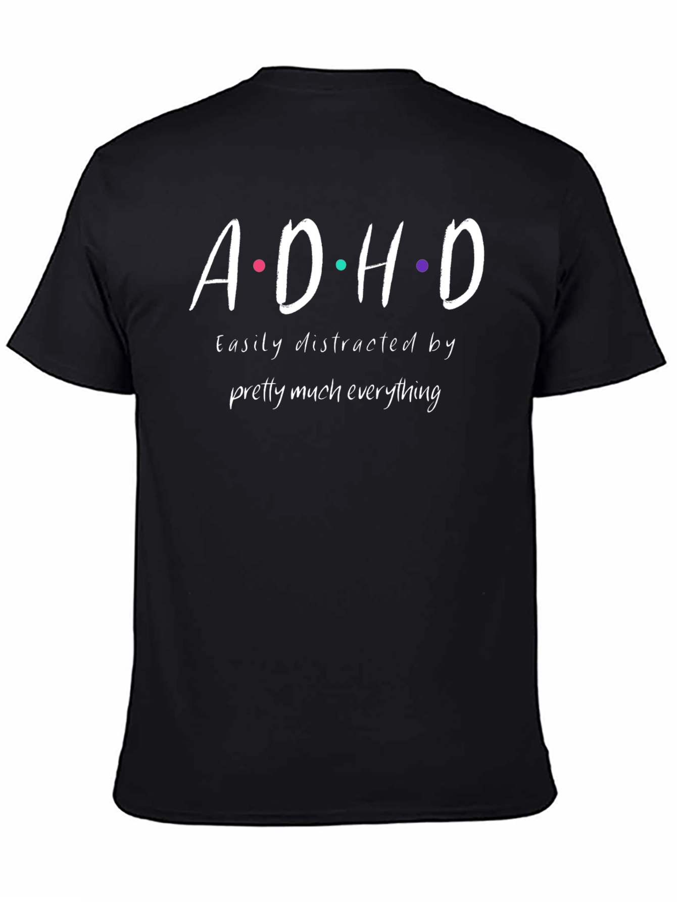Camiseta Negra ADHD: Distraído por Todo