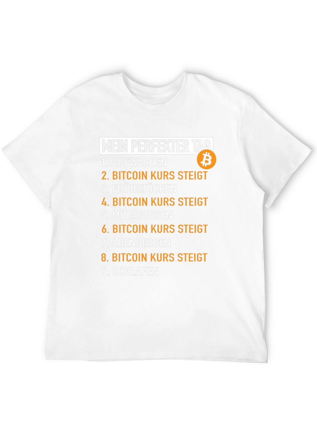 Camiseta Bitcoin Mi Día Perfecto para entusiastas