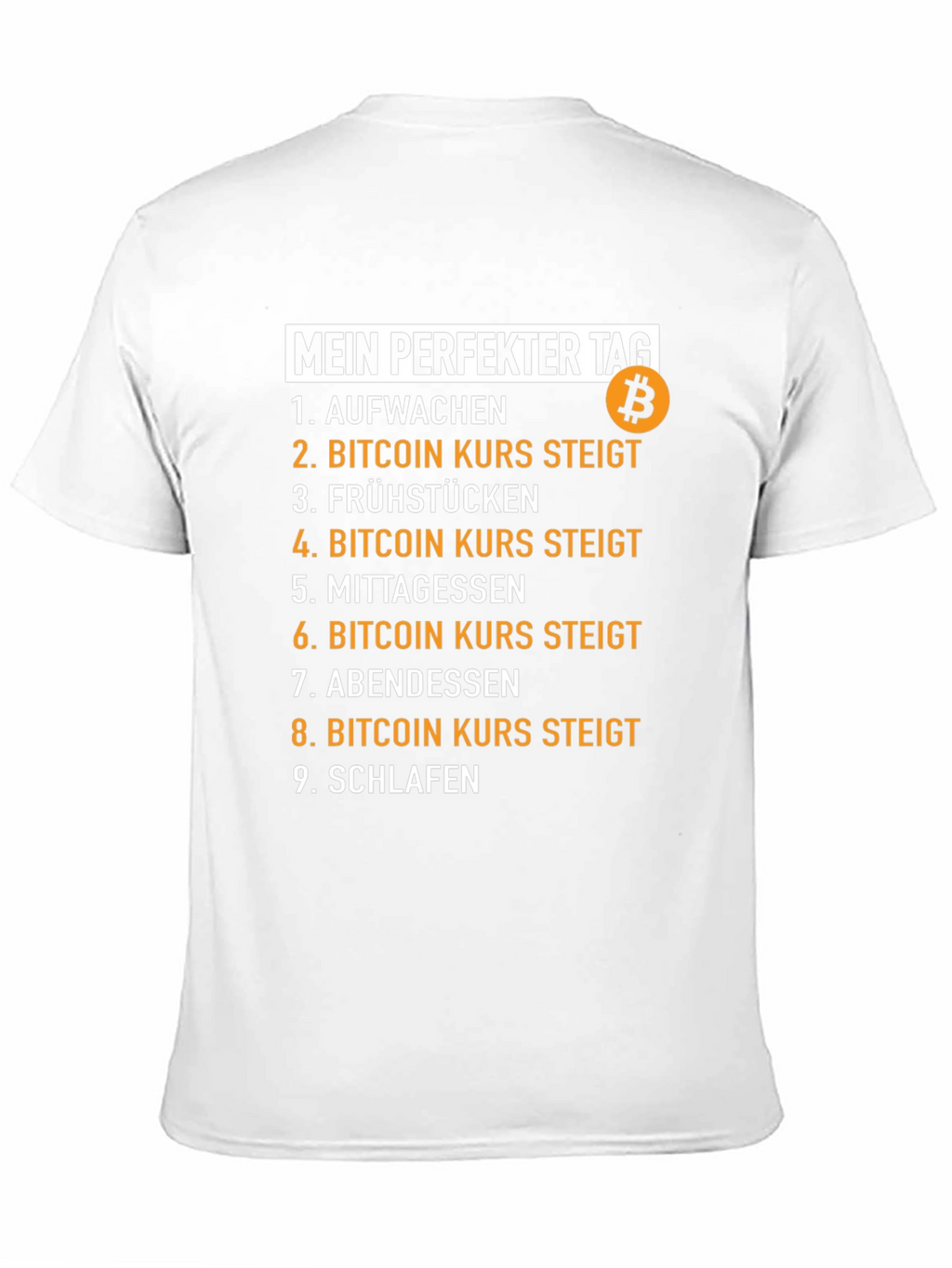 Camiseta Bitcoin Mi Día Perfecto para entusiastas