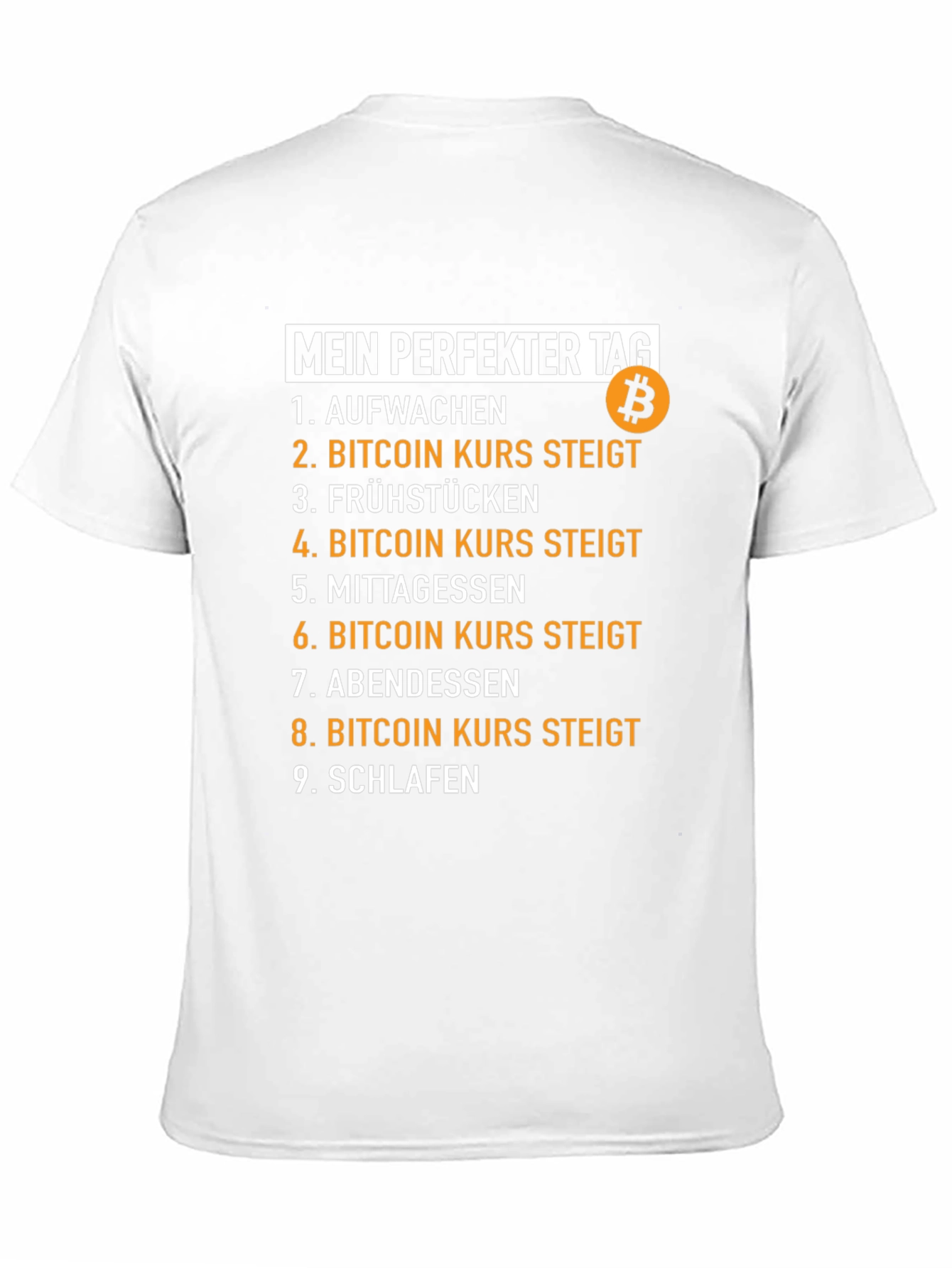 Camiseta Bitcoin Mi Día Perfecto para entusiastas