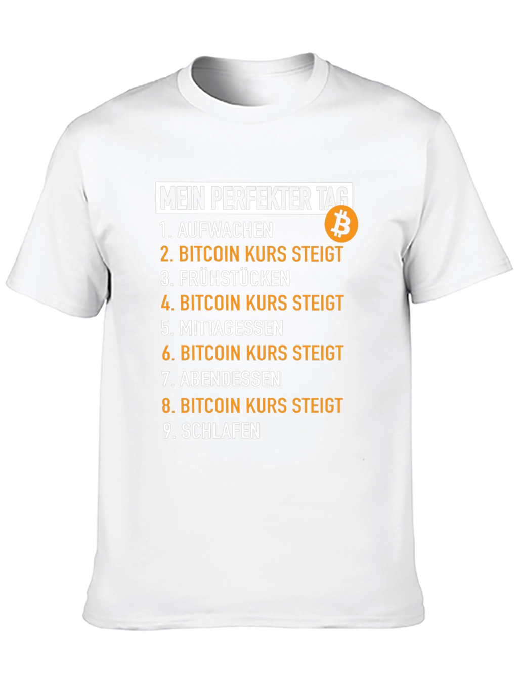 Camiseta Bitcoin Mi Día Perfecto para entusiastas