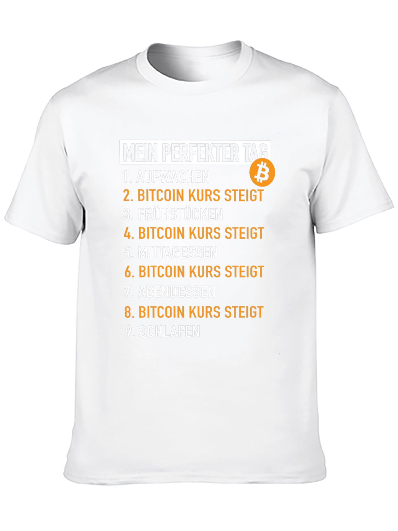 Camiseta Bitcoin Mi Día Perfecto para entusiastas