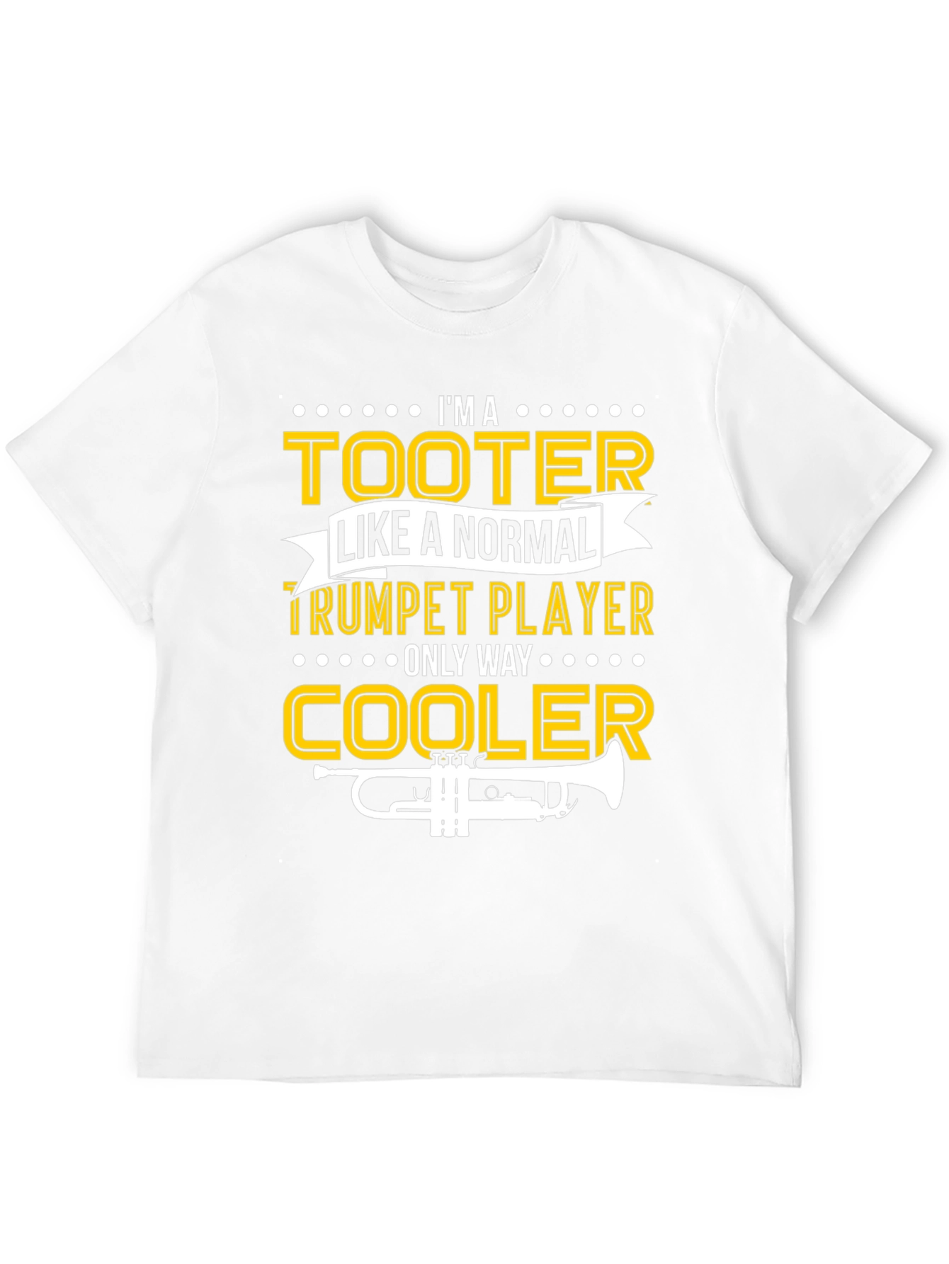 Camiseta Divertida de Trompeta - ¡Más Cool Que Normal!