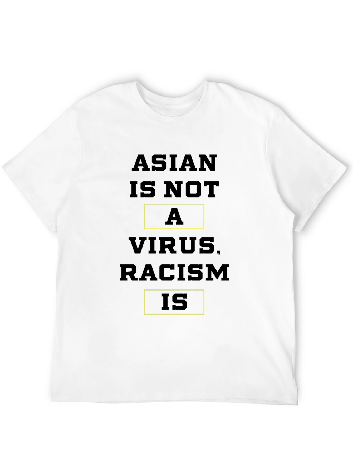 Camiseta Anti-Racismo: Asian Is Not a Virus