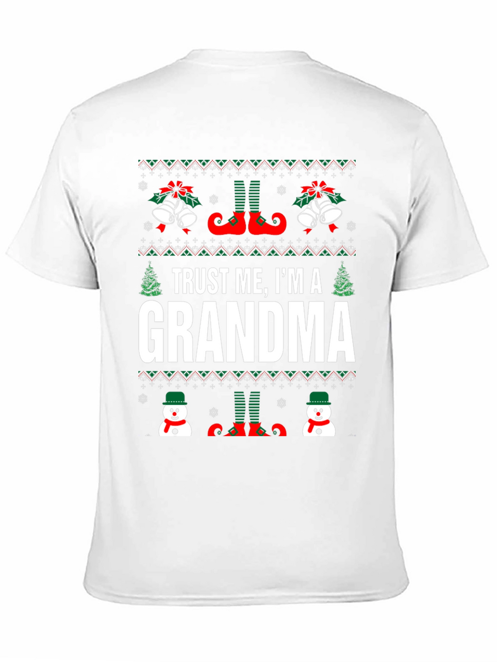 Camiseta Navideña Trust Me Im a Grandma