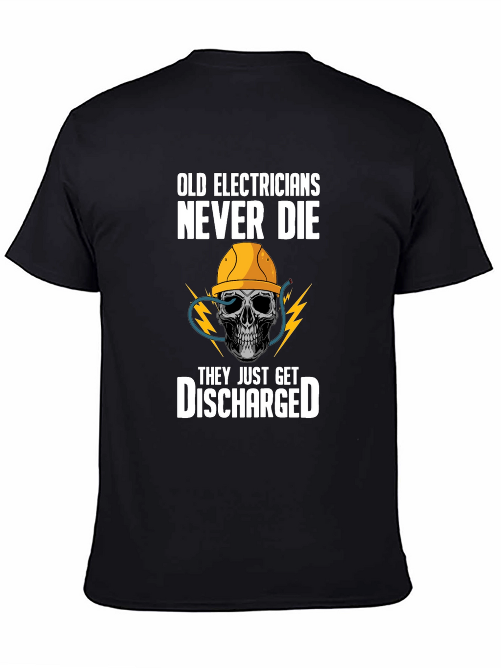 Camiseta Electricistas Viejos Nunca Mueren