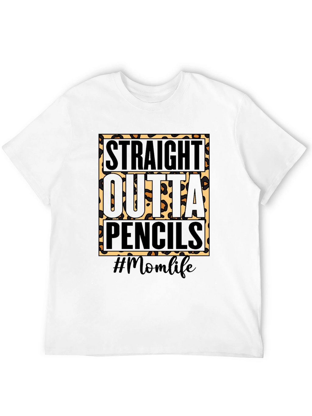 Camiseta #Momlife Straight Outta Pencils