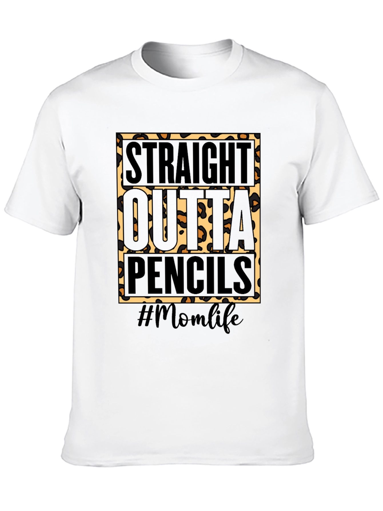 Camiseta #Momlife Straight Outta Pencils
