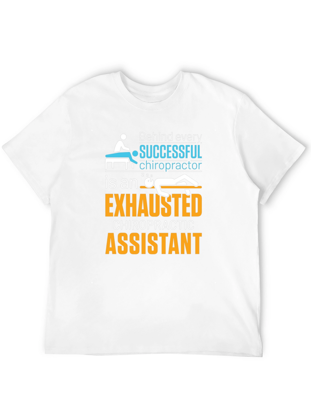 Camiseta Humorística de Asistente de Quiropráctico