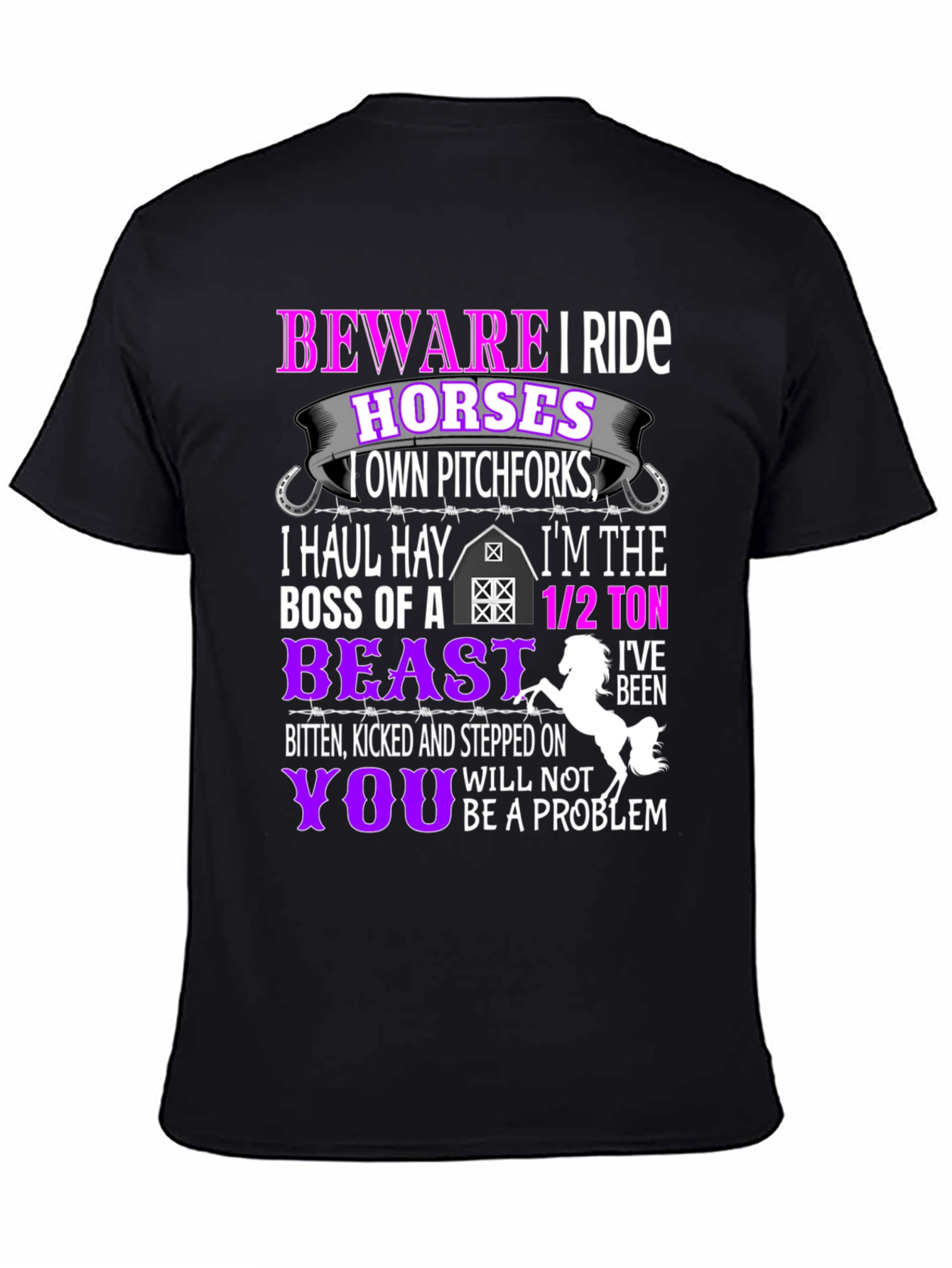 Camiseta Beware I Ride Horses