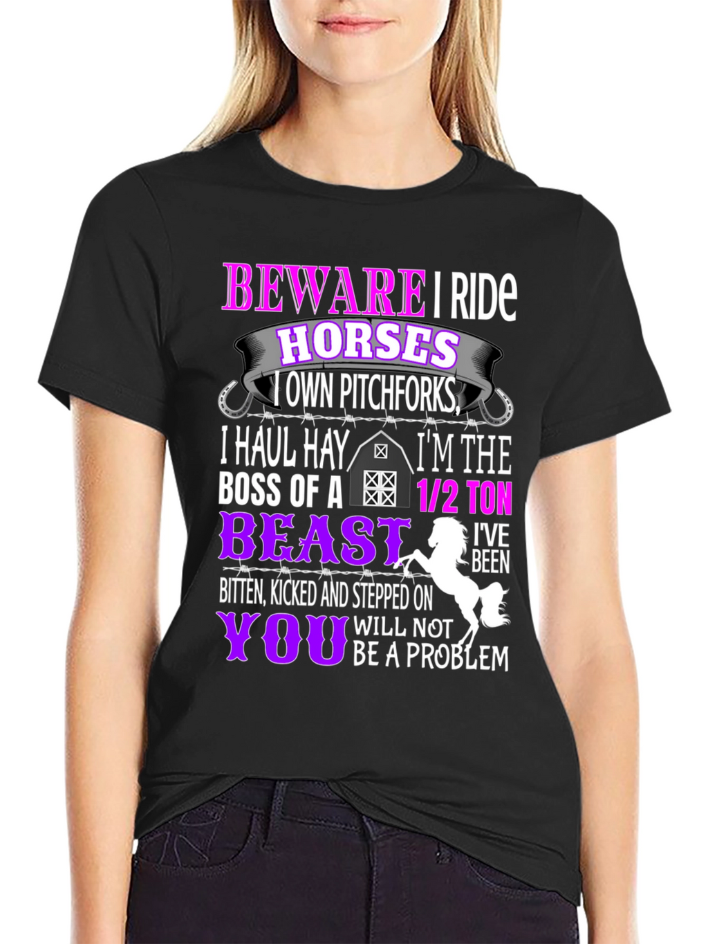 Camiseta Beware I Ride Horses