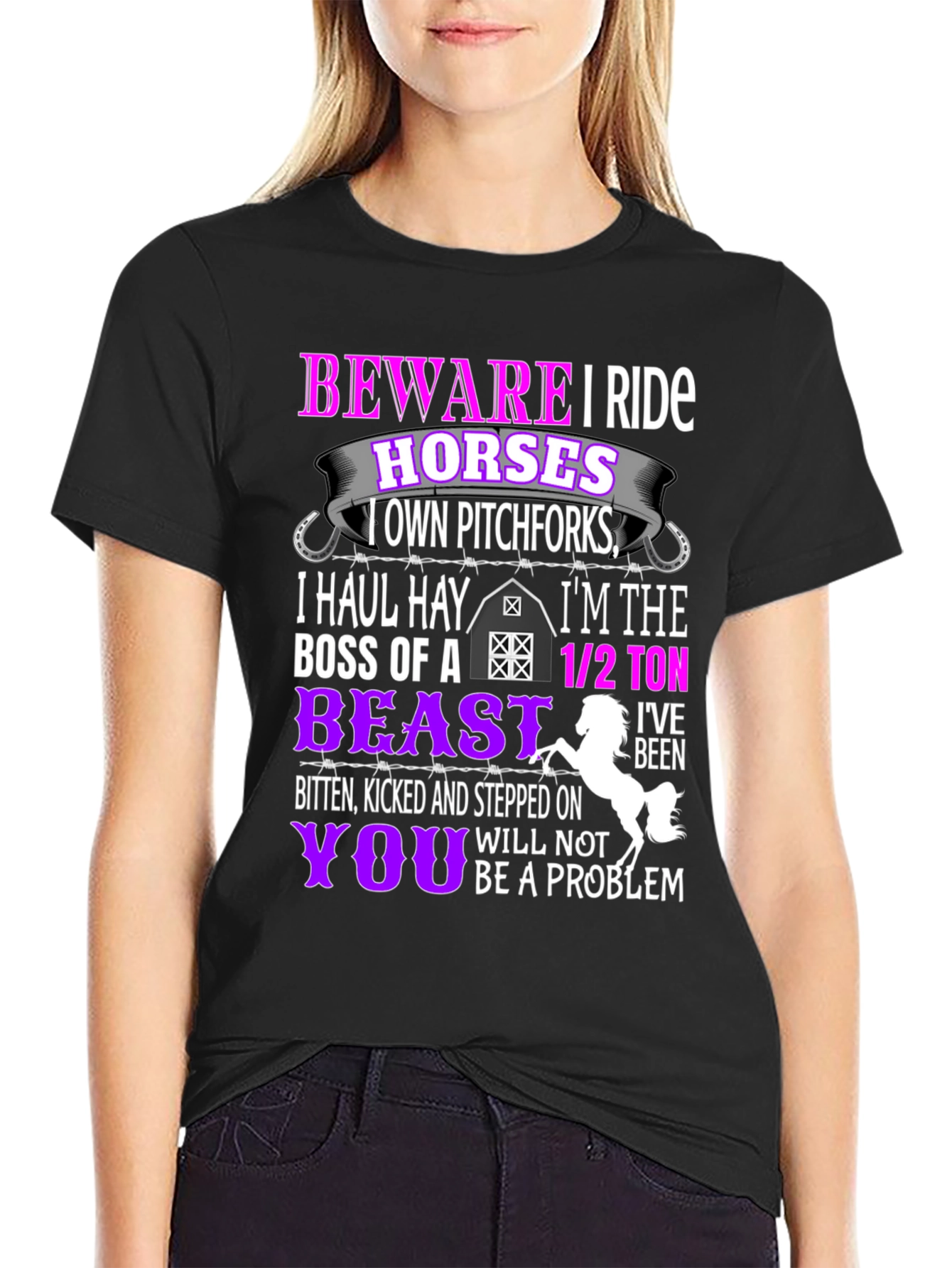 Camiseta Beware I Ride Horses