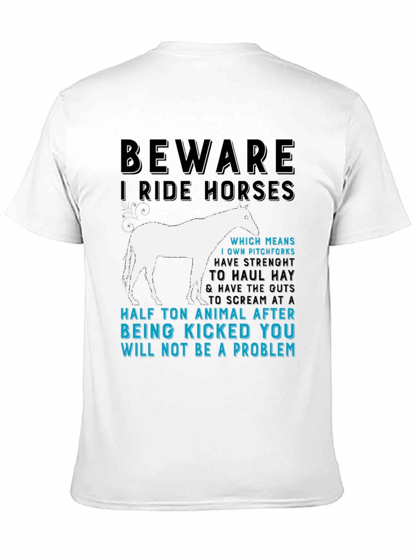 Camiseta Beware I Ride Horses para amantes de los caballos
