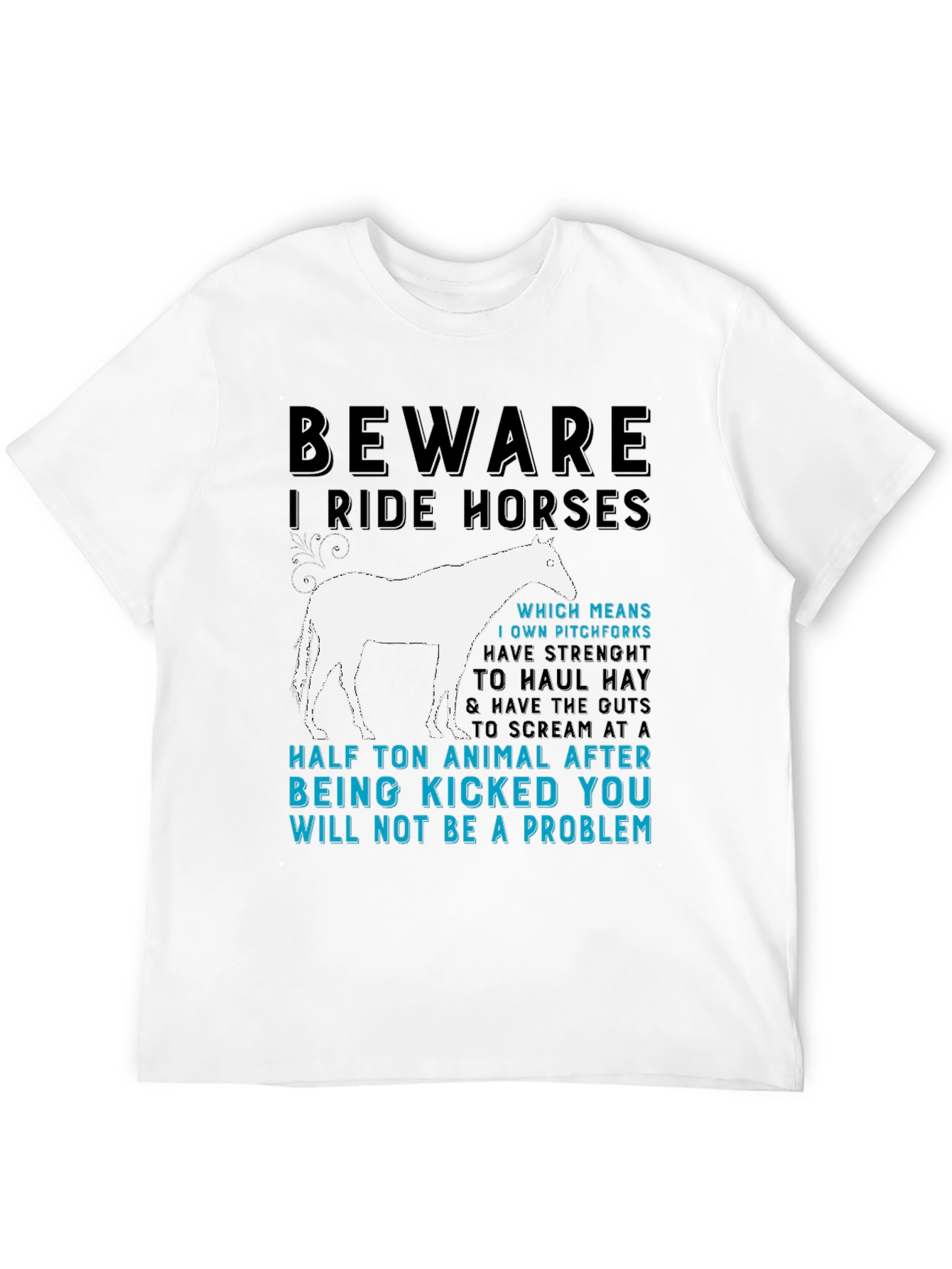 Camiseta Beware I Ride Horses para amantes de los caballos