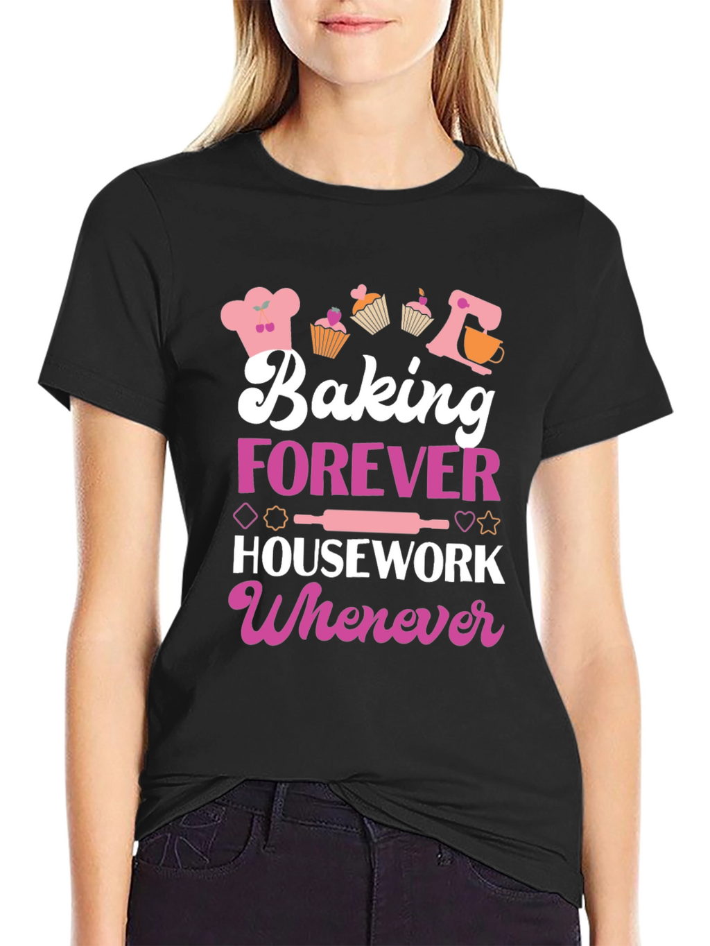 Camiseta Baking Forever Housework Whenever