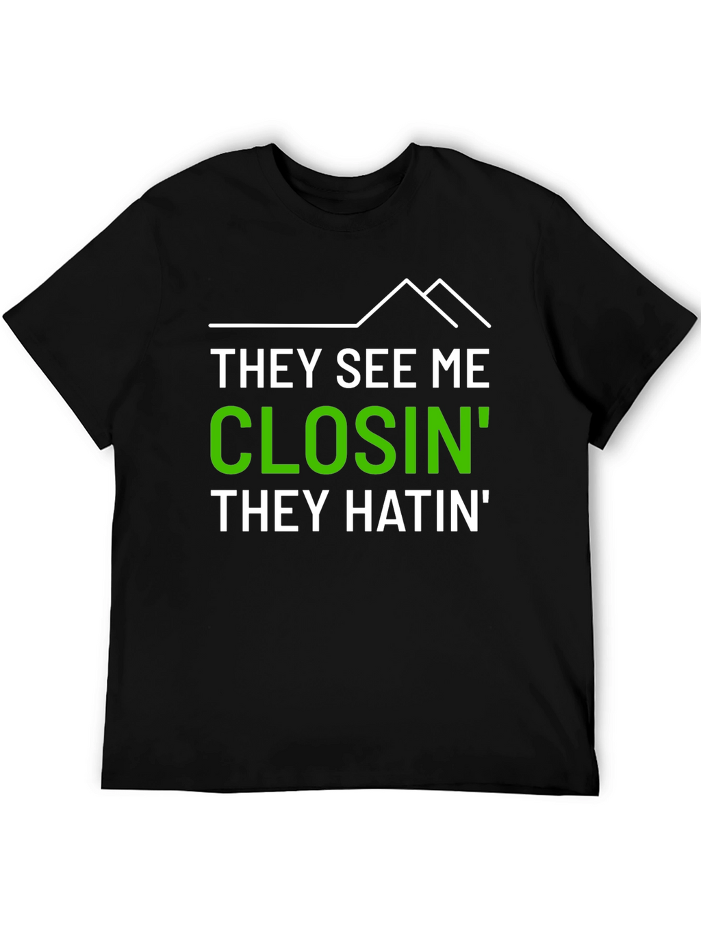 Camiseta Hombre Impresión They See Me Closin