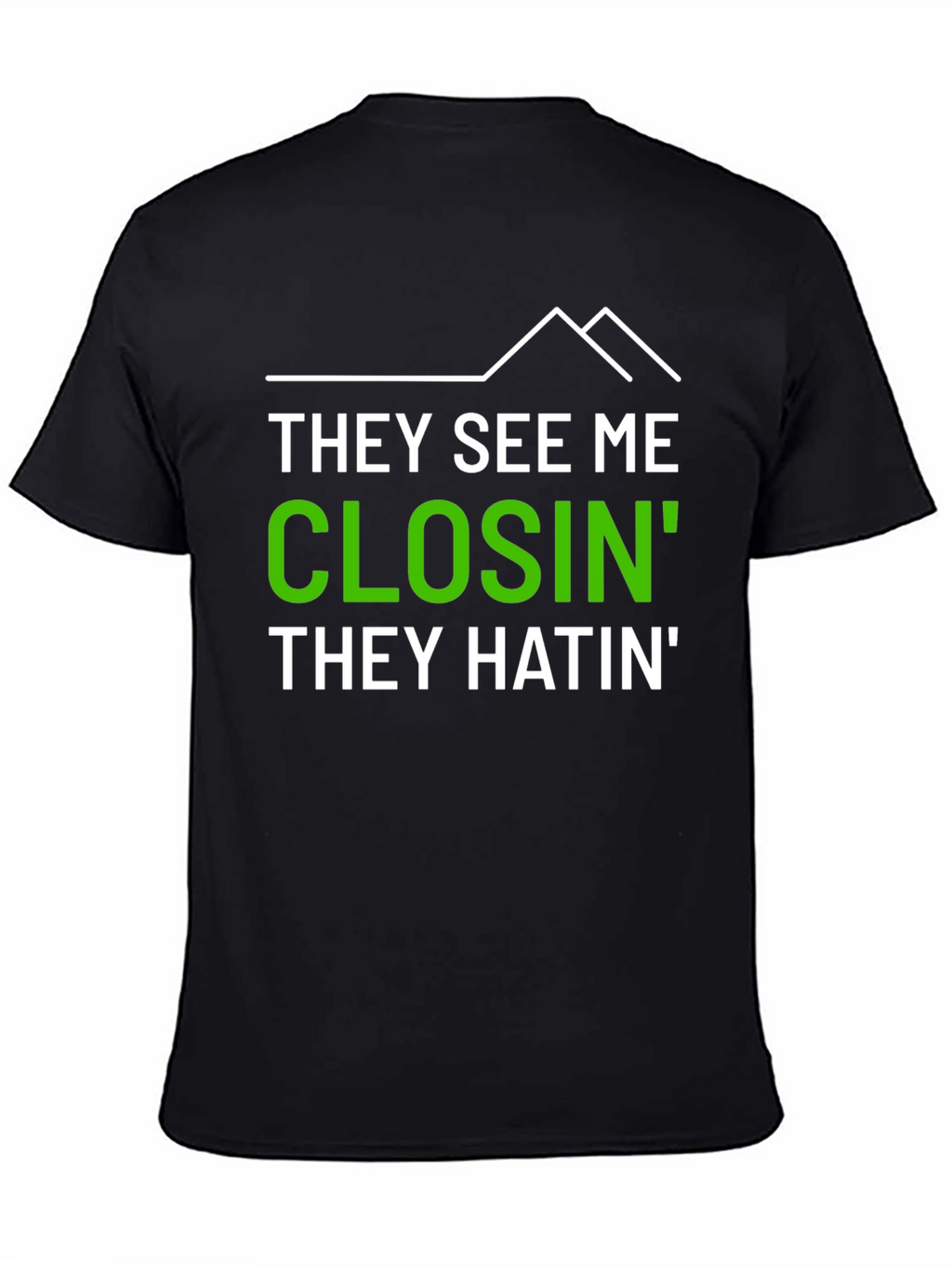 Camiseta Hombre Impresión They See Me Closin