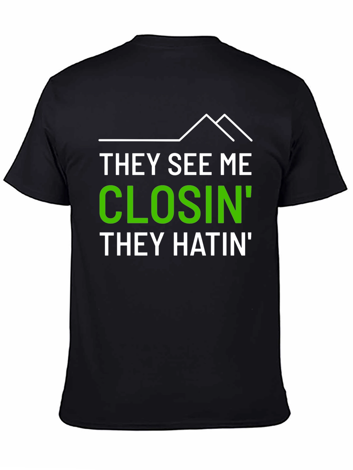Camiseta Hombre Impresión They See Me Closin