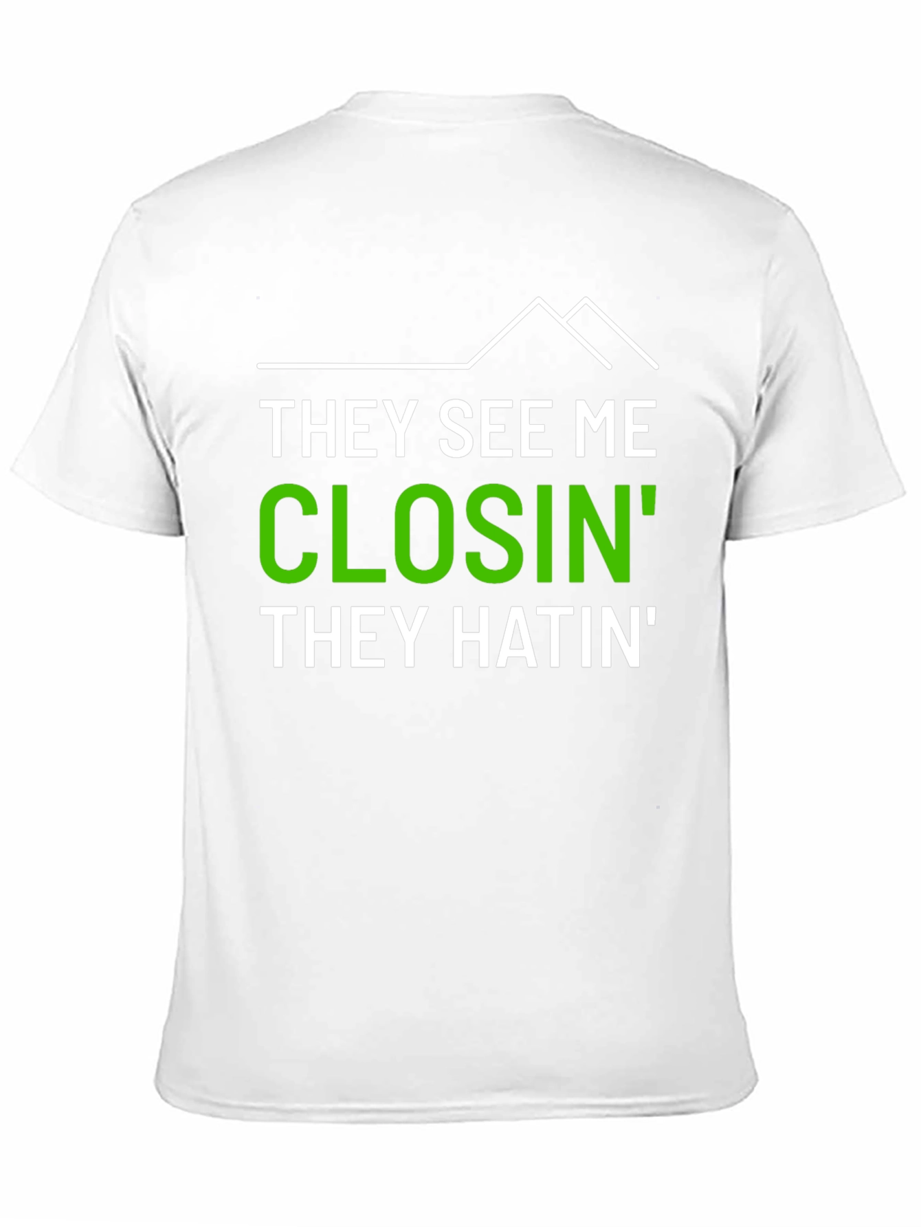 Camiseta Hombre Impresión They See Me Closin