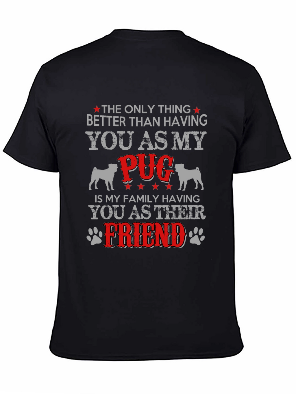 Camiseta Hombre Negra Diseño Pug Amigo