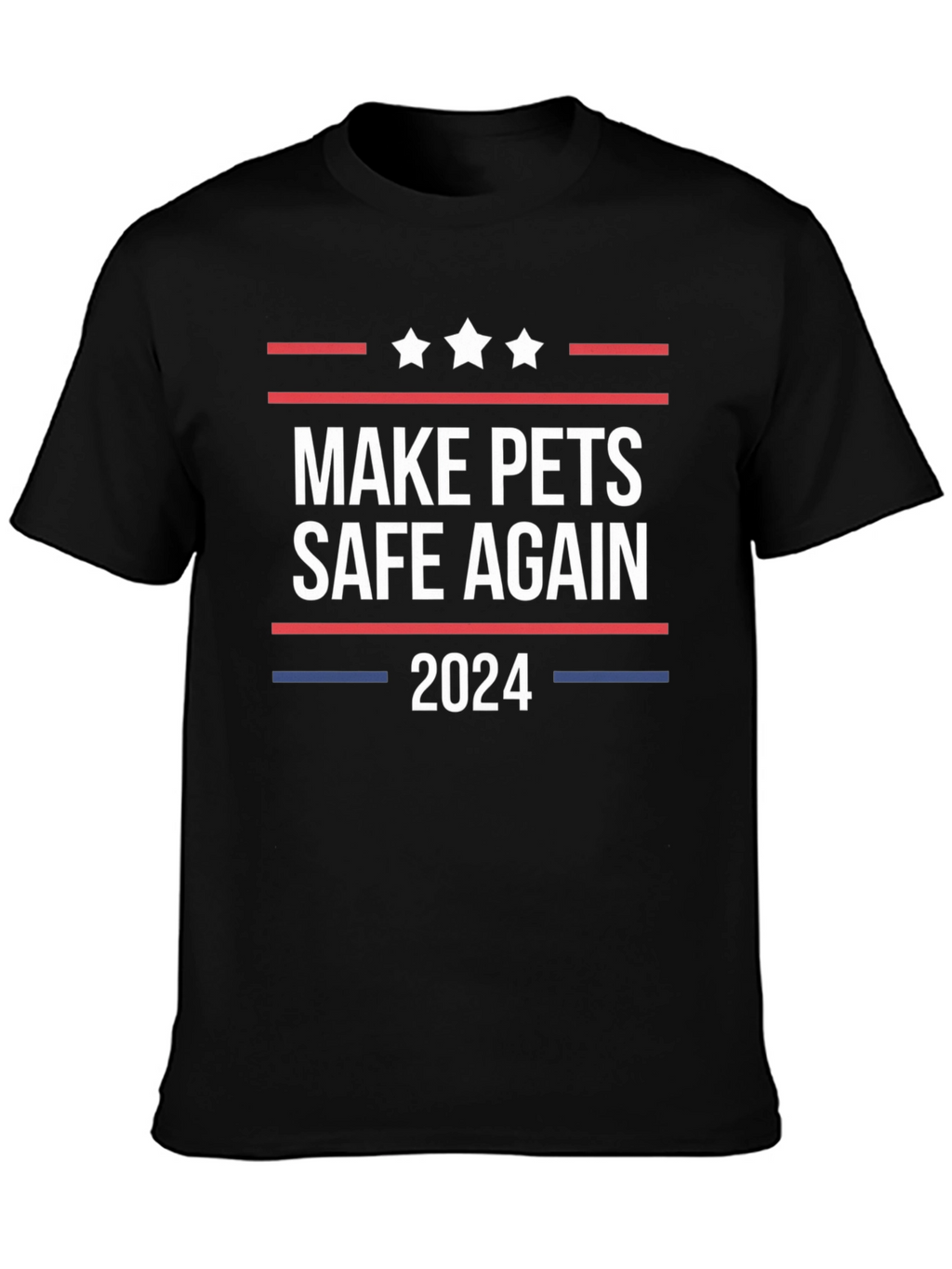 Camiseta Make Pets Safe Again 2024