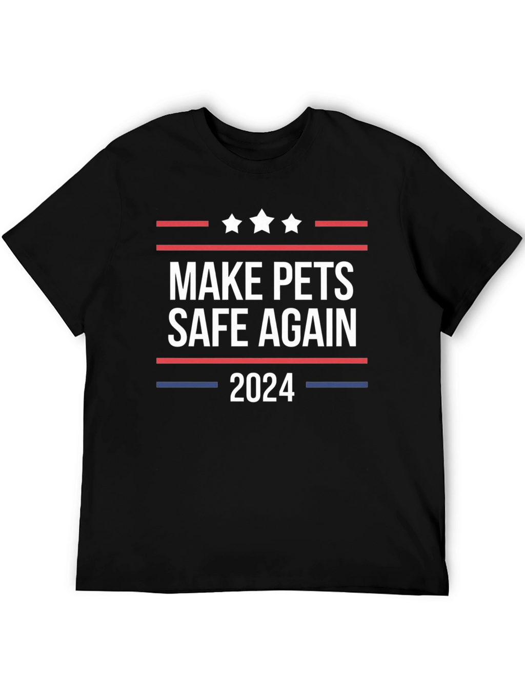 Camiseta Make Pets Safe Again 2024