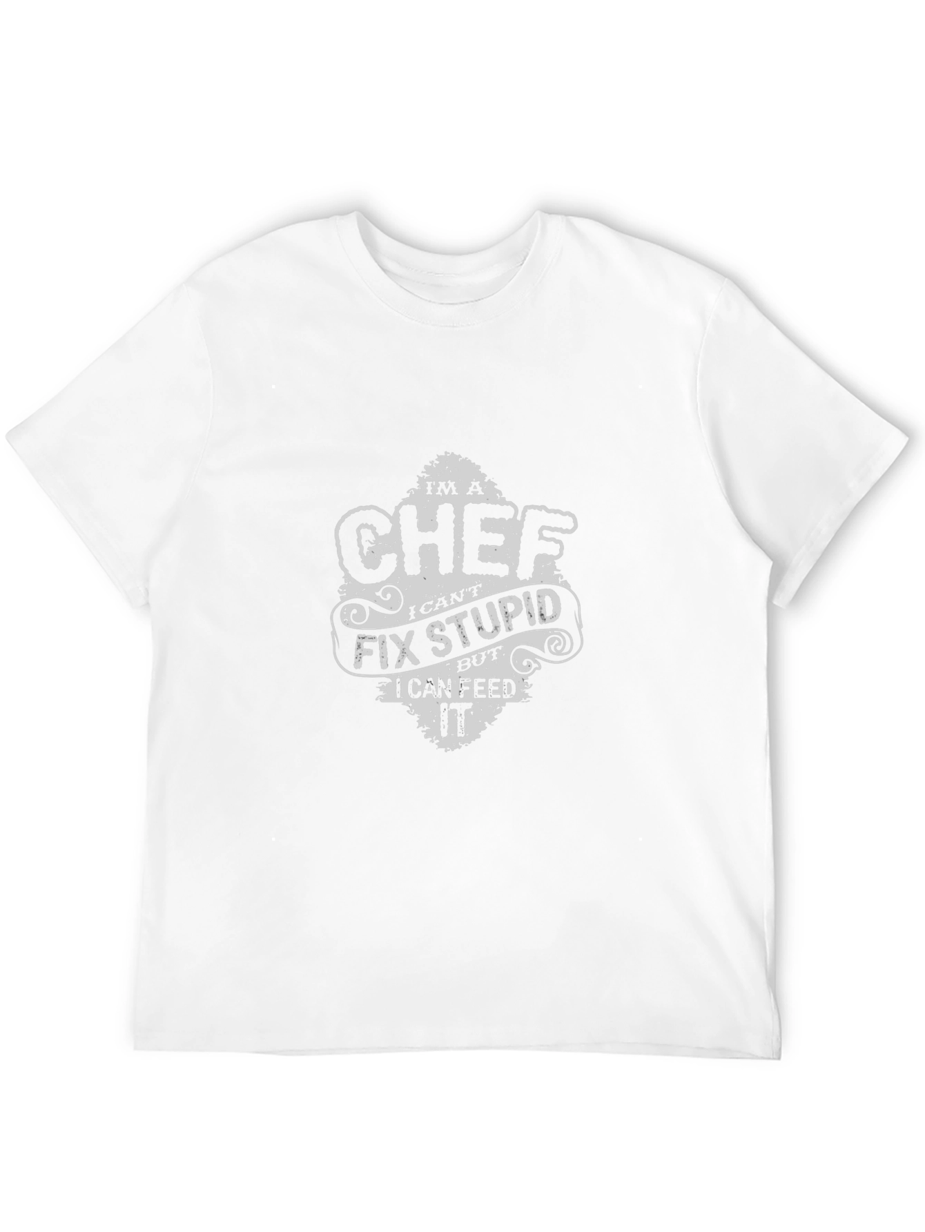 Camiseta Chef: No Puedo Arreglar Estupideces