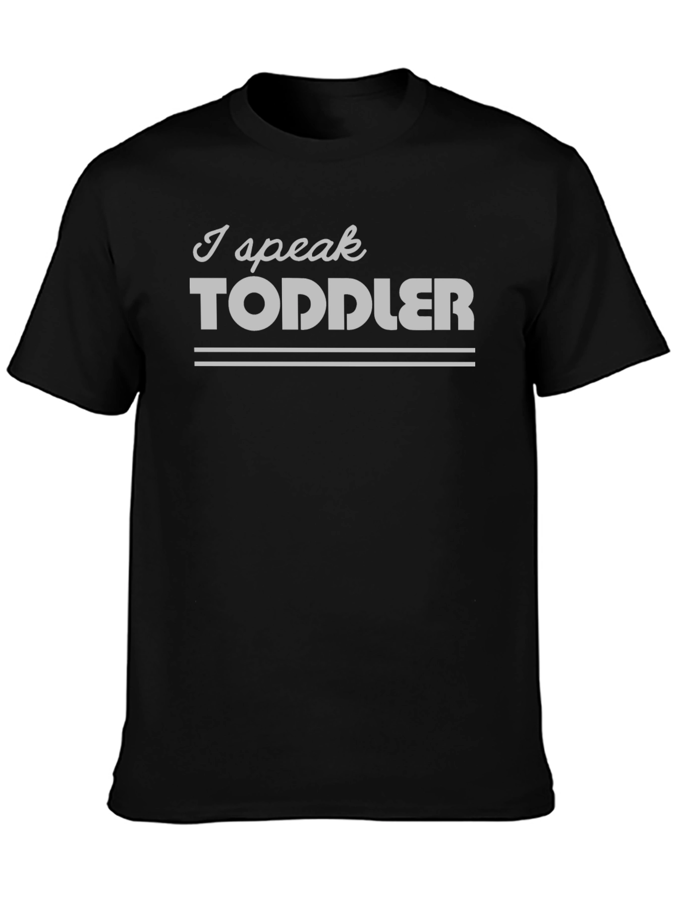 Camiseta Hombre - I Speak Toddler