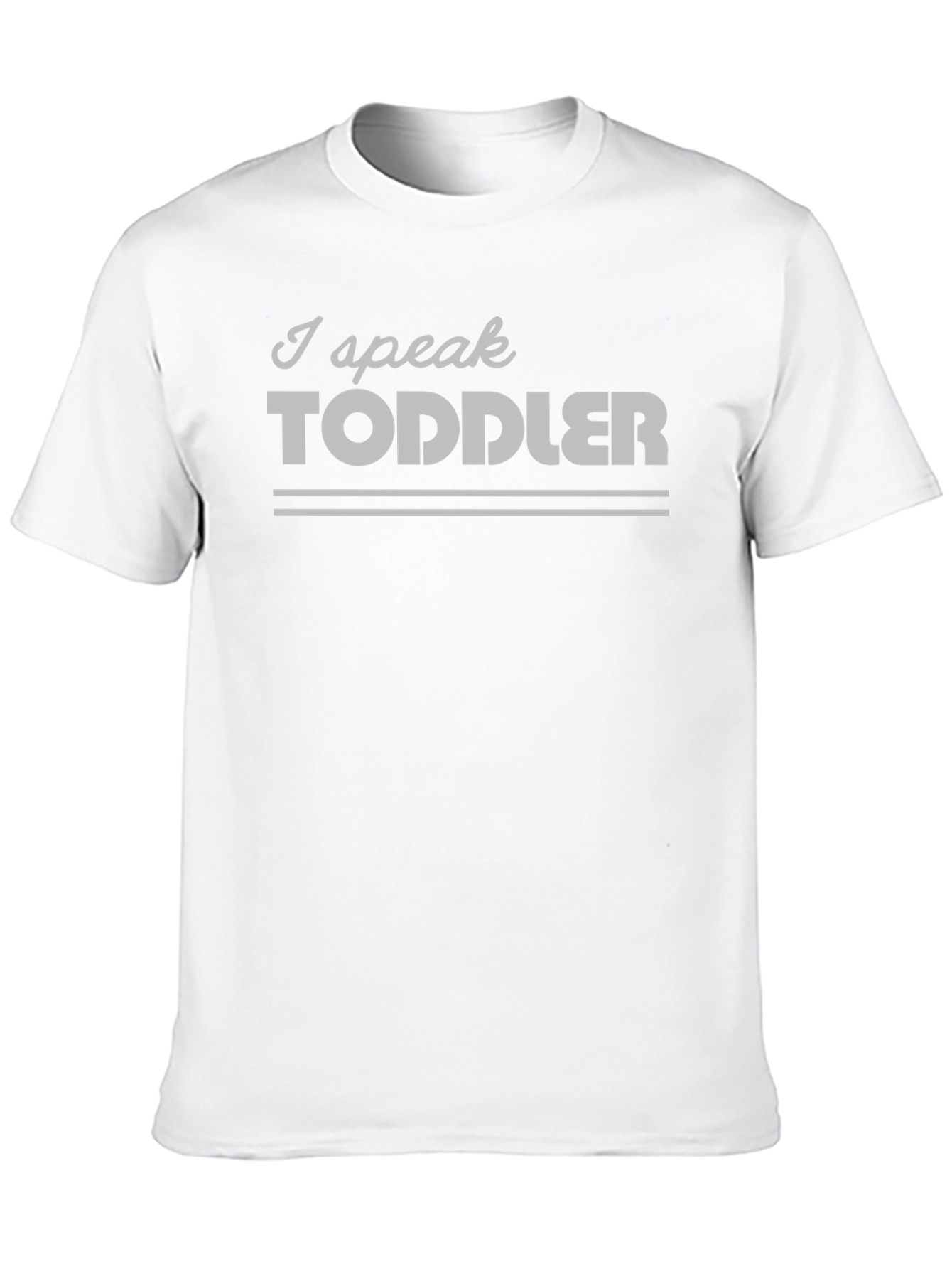 Camiseta Hombre - I Speak Toddler