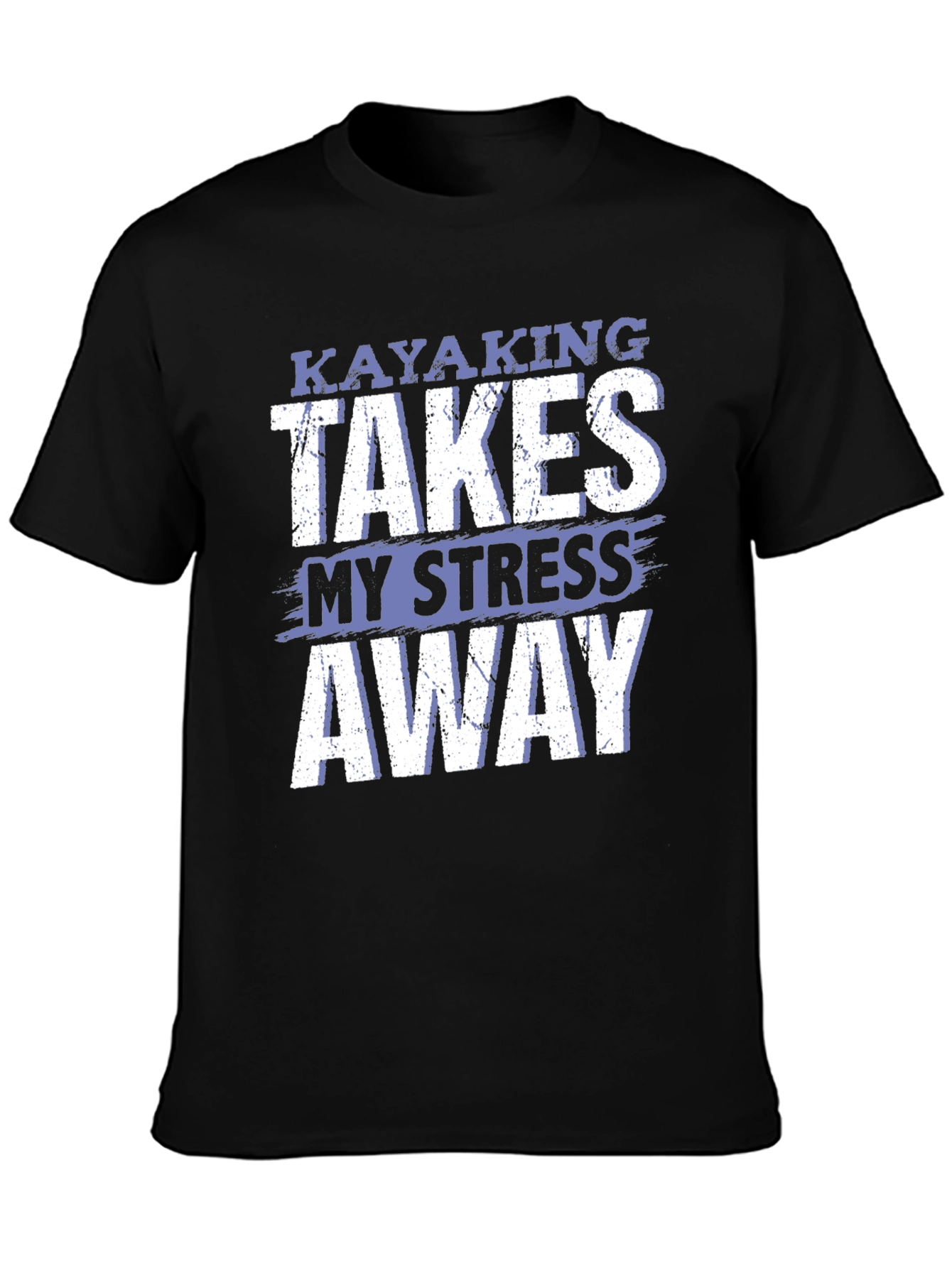 Camiseta Kayaking Takes My Stress Away