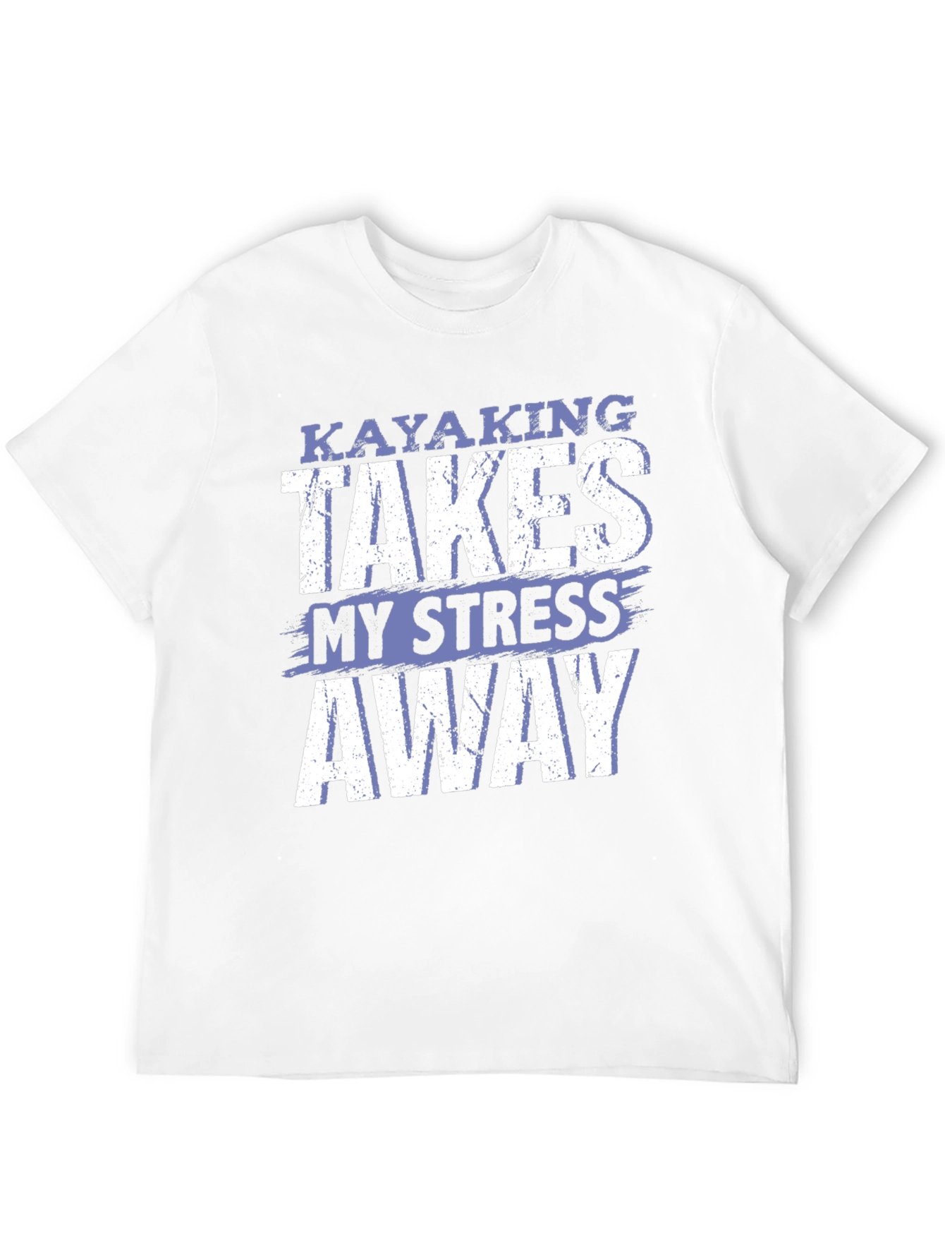 Camiseta Kayaking Takes My Stress Away