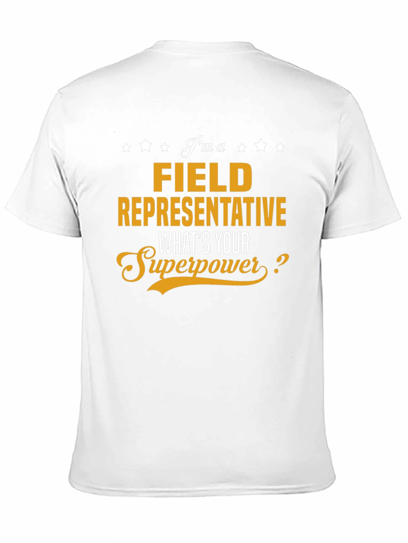 Camiseta Field Representative - Superpoder