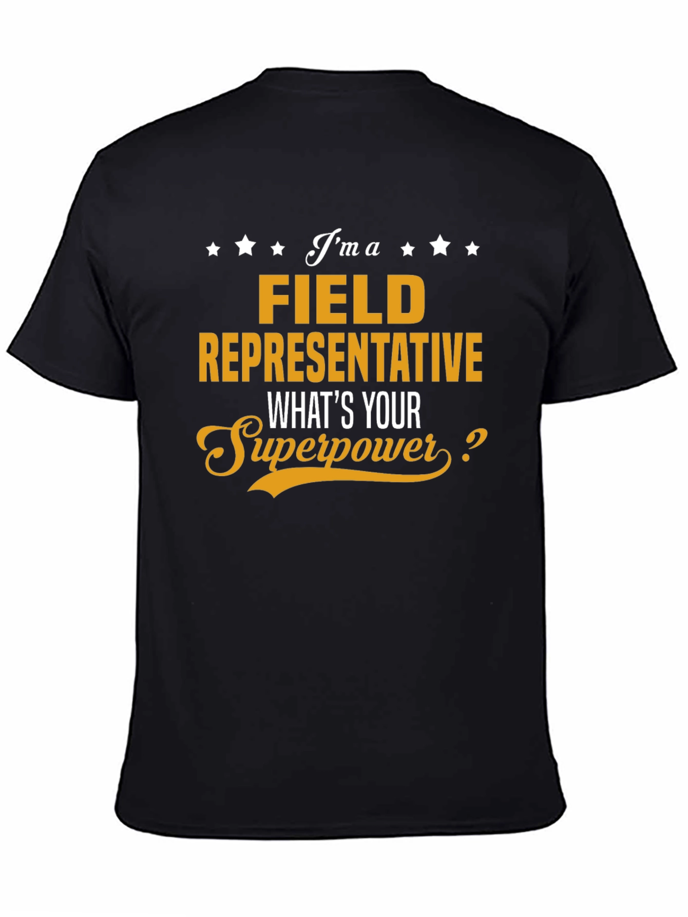 Camiseta Field Representative - Superpoder