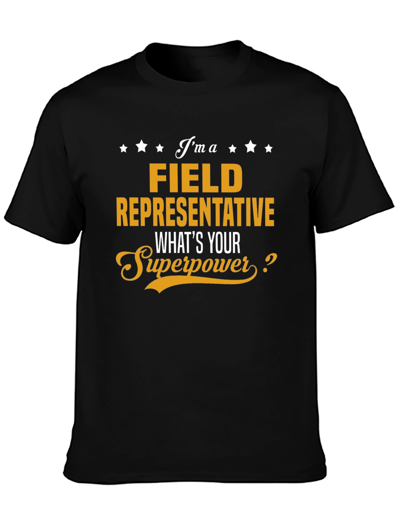Camiseta Field Representative - Superpoder