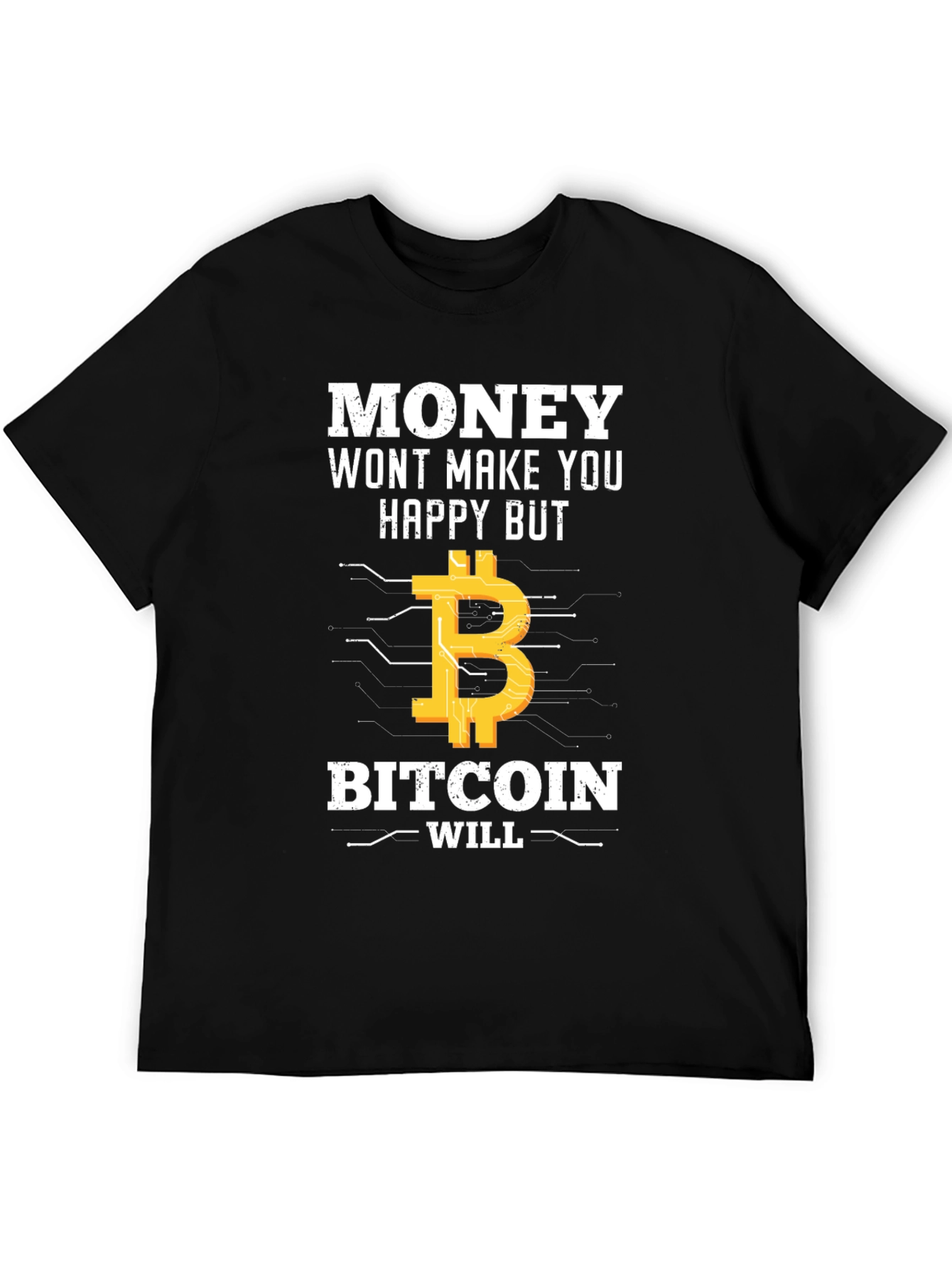 Camiseta Bitcoin: Money Wont Make You Happy