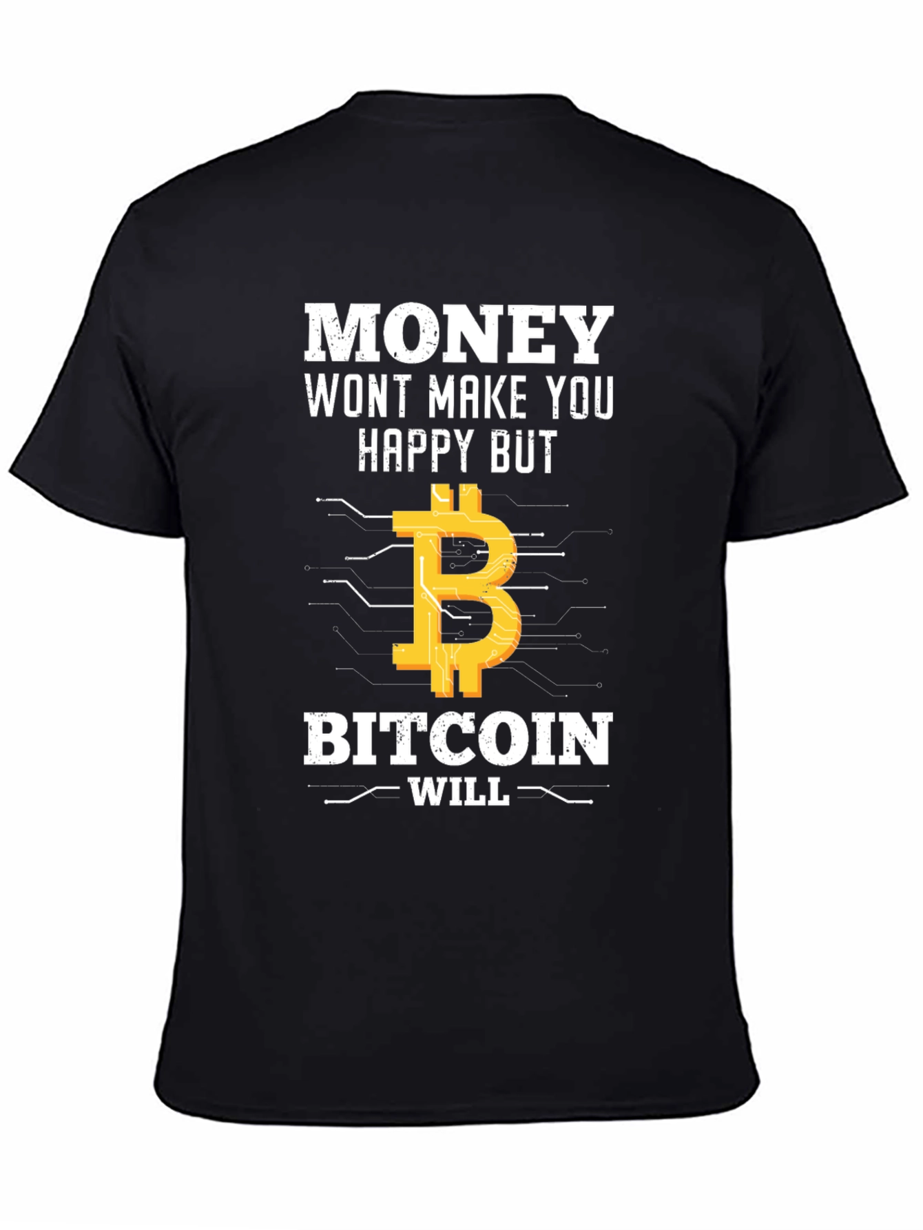 Camiseta Bitcoin: Money Wont Make You Happy
