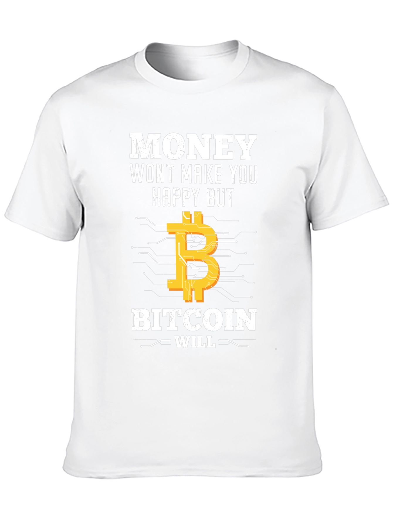 Camiseta Bitcoin: Money Wont Make You Happy