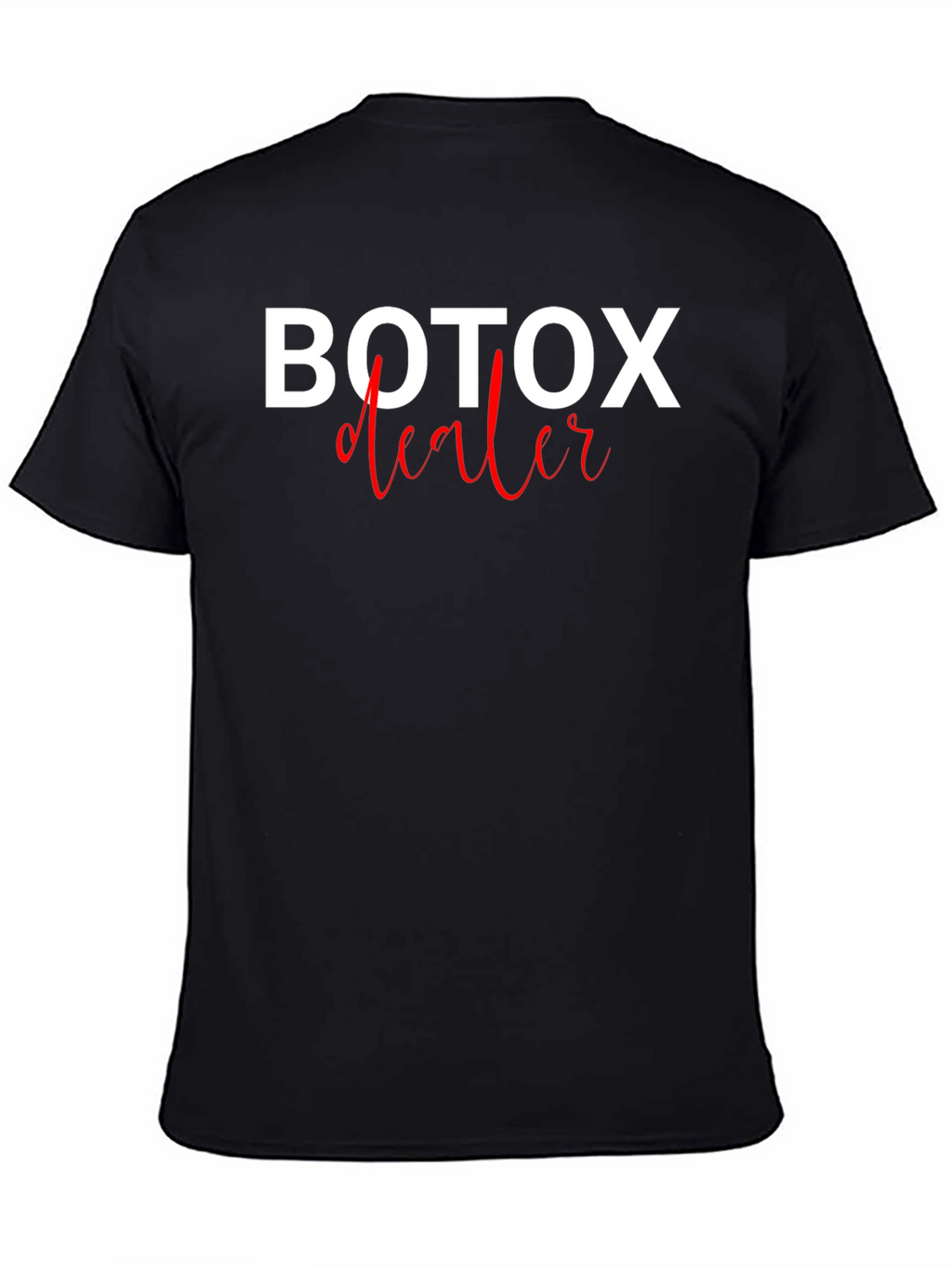 Camiseta Negra Botox Dealer - Estilo Único