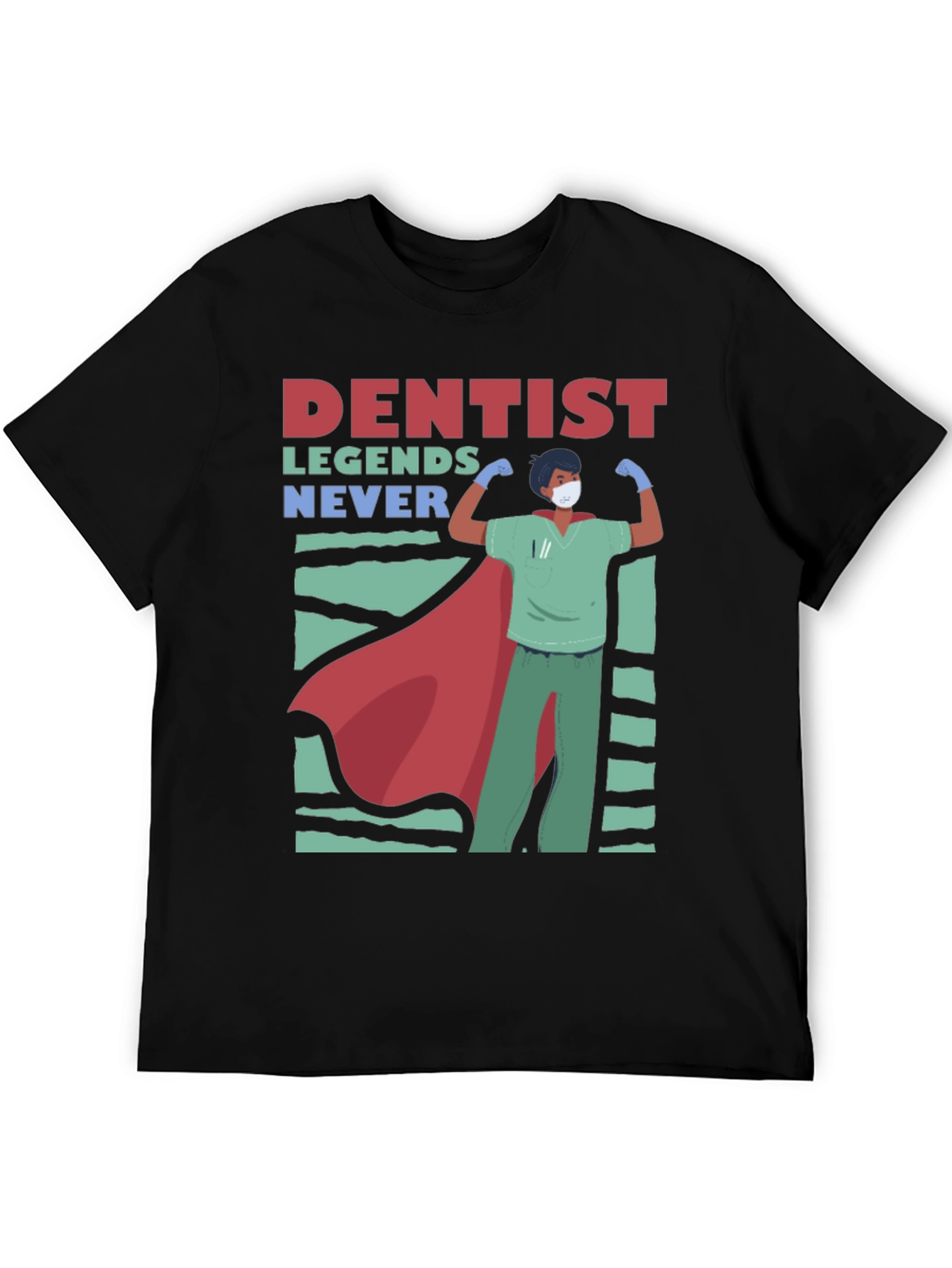 Camiseta Héroe Dental - Leyendas Nunca Mueren
