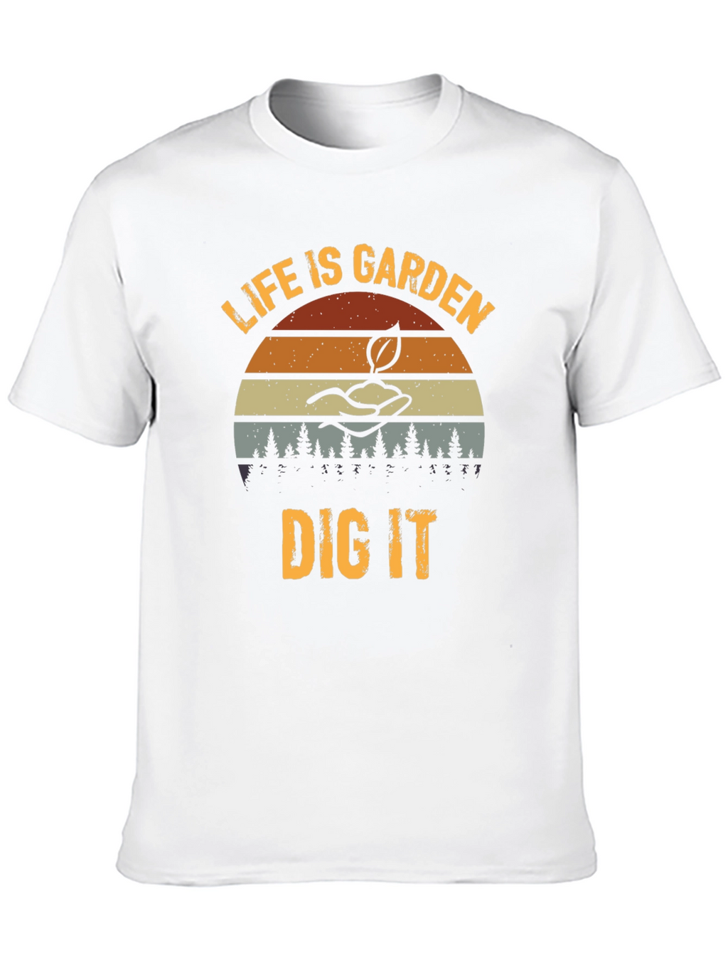 Camiseta Jardinería Life is Garden Dig It