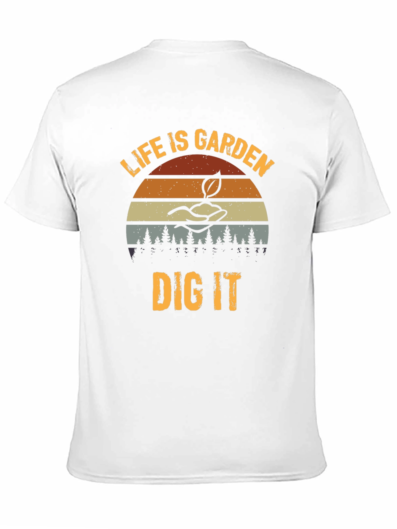Camiseta Jardinería Life is Garden Dig It