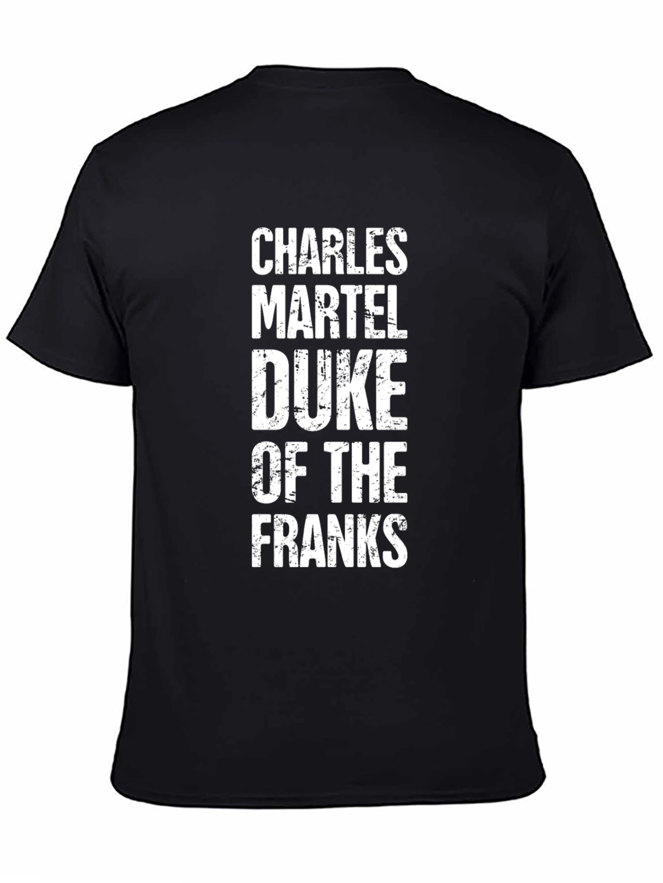 Camiseta Negra Charles Martel Duke of the Franks